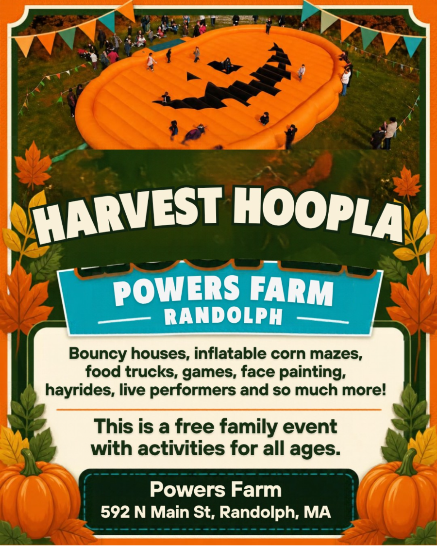 Poster: Harvest Hoopla at Powers Farm, Randolph. Bouncy houses, inflatable corn mazes, food trucks, games, face painting, hayrides and live performers